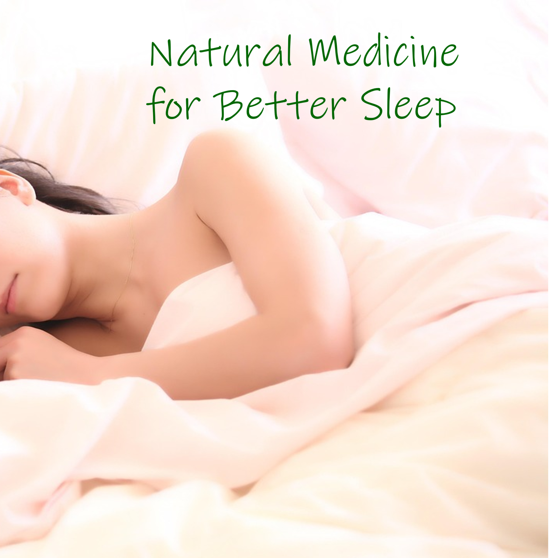 Natural Medicine For Sleep