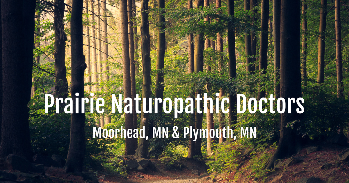 Prairie Naturopathic Doctors - Moorhead & Plymouth, MN